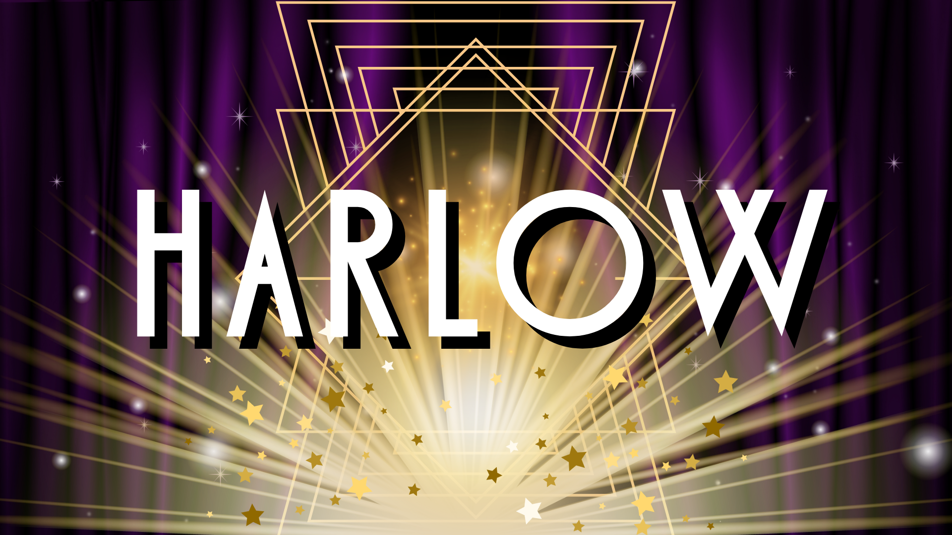 art deco style, old hollywood font "harlow" against glittery gold lights and purple curtqains
